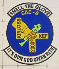 CAC-5 Patch Smell The Glove It's Our God Given Rite KEF 2000 Kinloss picture