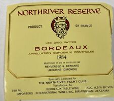 1984 Northriver Yacht Club Tuscaloosa Alabama Vintage Bordeaux Wine Label  picture