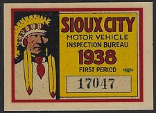 SCARCE  1938 Sioux City Motor Vehicle Inspection Decal - Unused - XF   (P-4582) picture