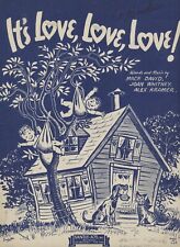 It's Love, Love, Love 1943 Beautiful Vintage Sheet Music Santly Joy Barbelle picture