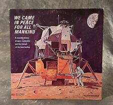 We Came In Peace For All Mankind  Vinyl LP Record Decca 1969 Apollo 11 picture