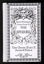 Edwin Windsheer's Pocket Guide to The Sphere ~ The Odom Part 1 Allyria & Fueille picture