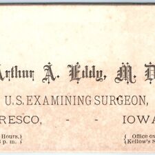 c1870s Cresco, IA Business Card Arthur A Eddy MD US Examining Surgeon Thick C42 picture