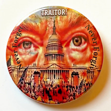 Donald Trump Traitor Never Forget Never Forgive January 6th Cause Pinback Button picture