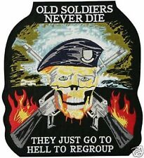 OLD SOLDIERS NEVER DIE HELL  REGROUP 5 INCH BIKER EMBROIDERED  PATCH picture