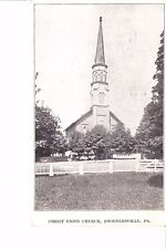 Shoenersville, PA  Christ Union Church  1915 picture