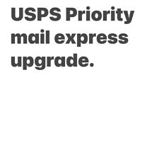 USPS PRIORITY EXPRESS SHIPPING UPGRADE OPTION picture