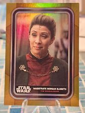 2023 Topps Star Wars GOLD FOIL PARALLEL #2 MAGISTRATE MORGAN ELSBETH  picture