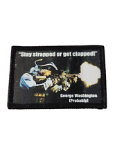 Stay Strapped or get clapped sublimation 2x3 Hat Patch Hook Backing picture