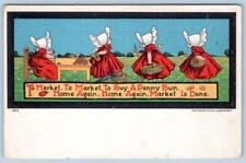 1906 SUNBONNET GIRLS TO MARKET NURSERY RHYME ULLMAN MFG CO ANTIQUE POSTCARD picture