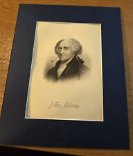 John Adams - Authentic 1889 Steel Engraving w/Signature - Matted picture