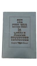 The Civil War in Middle Tennessee Ed Huddleston 1965 Centennial 1st Ed. V/G Cond picture