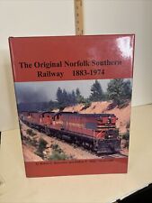 Original Norfolk Southern Railway, The  1883-1974 by Reisweber &McDonald picture