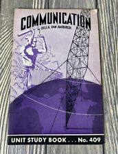 Vintage 1934 Communication By Della Van Amburgh Unit Study Book No 409 picture