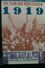 Post WW1 US British German 1919 The Year Our World Began Book picture
