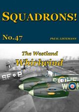 SQUADRONS No. 47 - The Westland WHIRLWIND picture