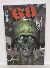 68 #1 (2006) Image Zombie Horror Comic Signed Nat Jones Mark Kidwell Jay Fotos picture