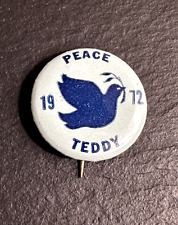 1972 TED KENNEDY TEDDY PEACE DOVE VIETNAM WAR PIN PINBACK POLITICAL CAUSE BUTTON picture