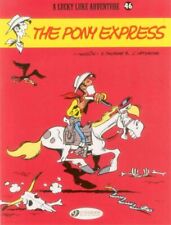 Lucky Luke 46 : The Pony Express, Paperback by Fauche, X.; Leturgie, J.; Morr... picture