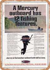 METAL SIGN - 1968 A Mercury Outboard Has 12 Fishing Features Vintage Ad picture