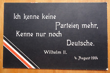Wilhelm II 4 Aug 1914 