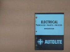 AUTOLITE ~ 1960s ELECTRICAL SERVICE PARTS PRICES - Wholesaler Vintage picture