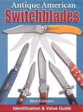 Antique American Switchblade knife book value guide sold by author Mark Erickson picture