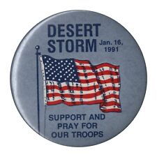 Vtg. 1991 Operation Desert Storm Button Pin 90s Gulf War Military Support Troops picture