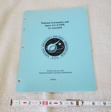 NATIONAL AERONAUTICS AND SPACE ACT OF 1958, AS AMENDED: '91 picture