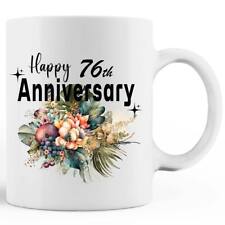 Happy 76th Anniversary Gifts MUG Coffee 76 Years birthday For Women Men picture