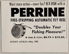 1955 Print Ad Perrine Free Stripping Automatic Fly Fishing Reels  picture