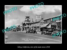 OLD 8x6 HISTORIC PHOTO OF GILROY CALIFORNIA VIEW OF THE MAIN STREET c1930 picture