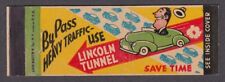 By Pass Heavy Traffic Use Lincoln Tunnel matchcover picture
