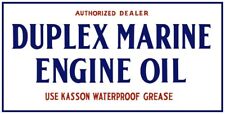 DUPLEX Marine Engine Oil Auth. Dealer New Sign: 12x24