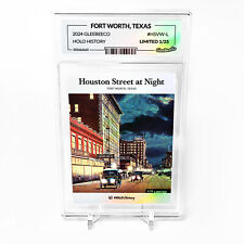 HOUSTON STREET AT NIGHT, FORT WORTH, TX Card 2024 GleeBeeCo Holo #HSVW-L /25 picture