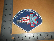 Denton Township Ambulance Uniform Patch~Michigan~MI~Brand New~EMS~Houghton Lake~ picture