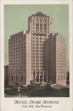 c1930s Hotel Mark Hopkins San Francisco California Nob Hill postcard A869 picture