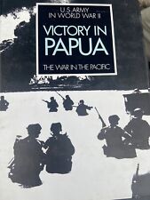 Victory In Papua United States Army in WWII John Miller picture
