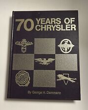 1974 - 70 YEARS OF CHRYSLER ~ HC BOOK By GEORGE DAMMANN ~ 384 PGS picture