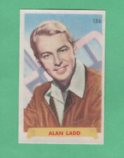 1940's  Alan Ladd  # 156  Famosas Estrellas Film card Rare Blank Backed Version picture