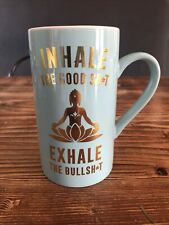 novelty coffee mug, Inhale Exhale picture