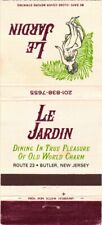 Le Jardin Dining in True Pleasure, Butler, New Jersey Vintage Matchbook Cover picture