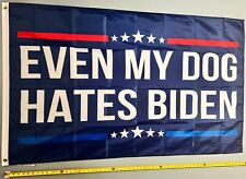DONALD TRUMP FLAG FREE USA SHIP Dog Hates Biden Republican Desantis USA Sign 3x5 picture