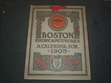 1905 BOSTON HISTORIC & PICTURESQUE CALENDAR - GREAT PHOTOS -ST 599O picture