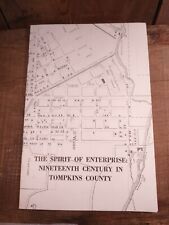 Spirit of Enterprise: 19th Century in Tompkins County, NY -- Mills, Factories picture