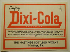 ca.1930 's Dixi-Cola (Hastings, Pennsylvania) bottle label picture