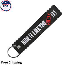 Ride It Like You Stole It Meme Men Cool Car Racing Auto Motorcycle Key Chain Tag picture