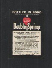 DOUBLE SPRINGS KENTUCKY STRAIGHT BOURBON WHISKEY 1/10 PINT LABEL - UNUSED picture