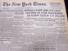1947 FEB 8 NEW YORK TIMES - MARSHALL WARNS ARMS CUTS AWAIT SOLUTIONS - NT 104 picture