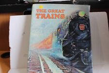 Vintage Book The Great Trains By Edita Lausanne 1973 (LIB-F) picture